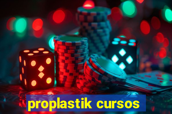 proplastik cursos
